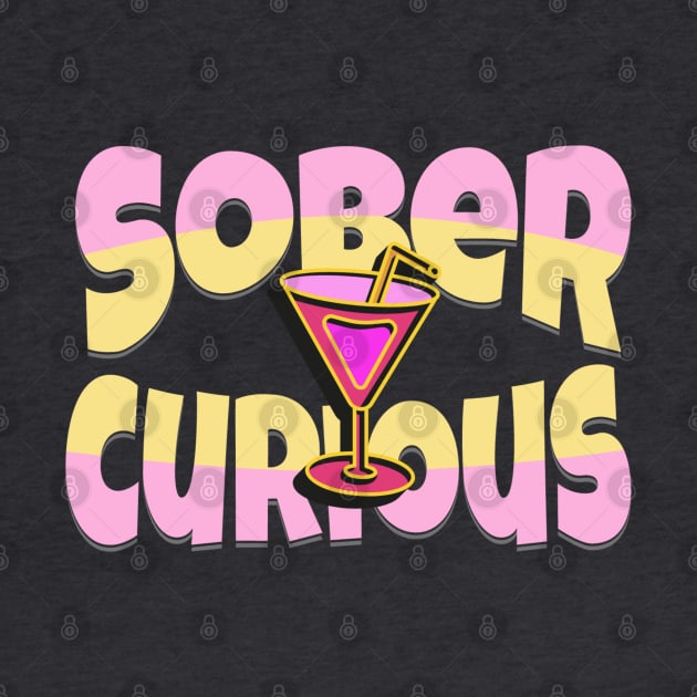 SOBER CURIOUS ALCOHOL FREE COCKTAIL DRINK by DAZu